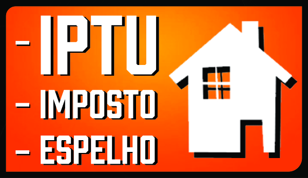 IPTU Imposto Espelho